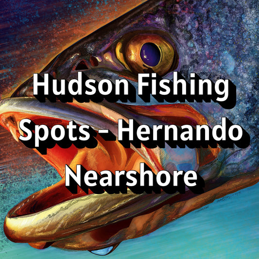 Hudson Fishing Spots - Hernando Nearshore