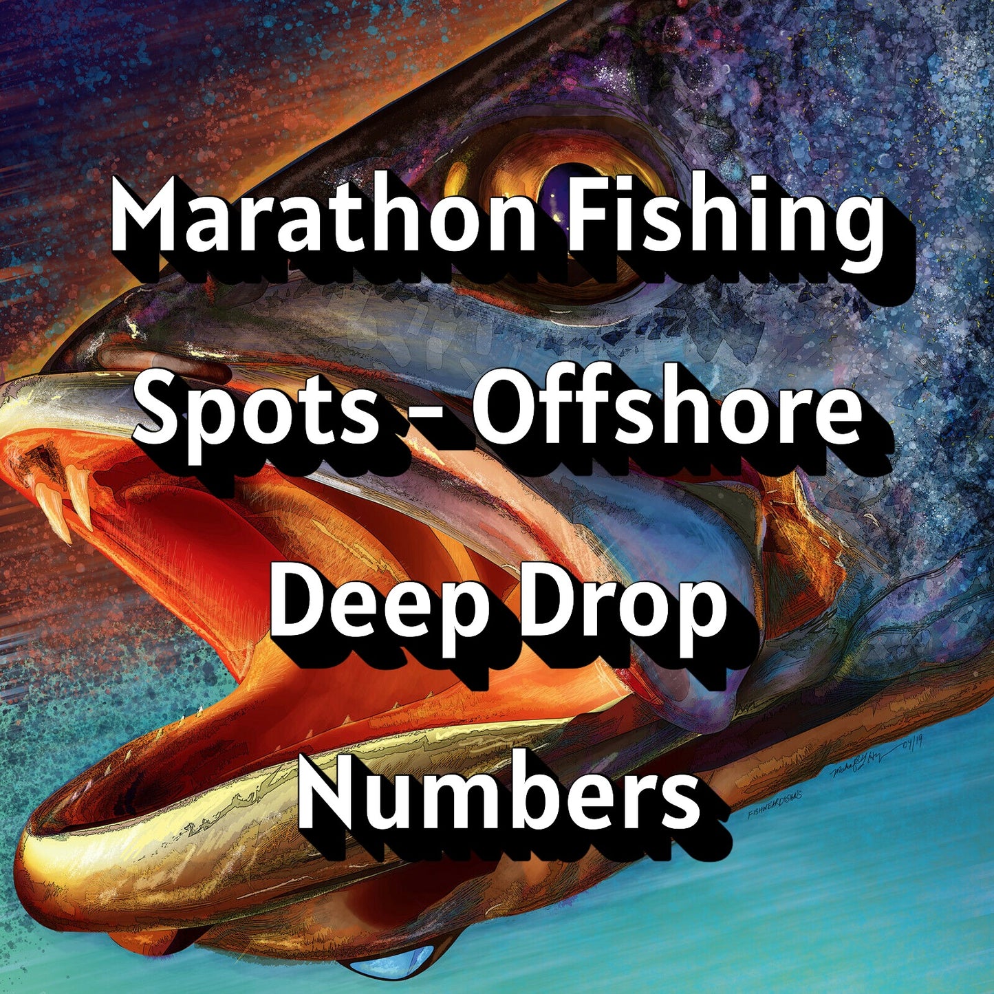 Marathon Fishing Spots - Offshore Deep Drop Numbers