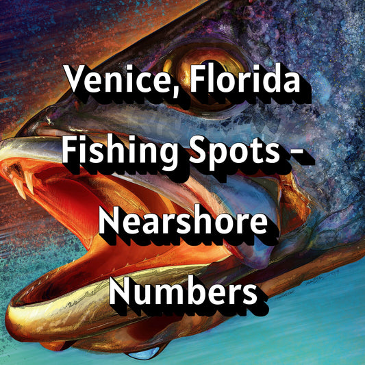 Venice. Florida Fishing Spots - Nearshore Numbers